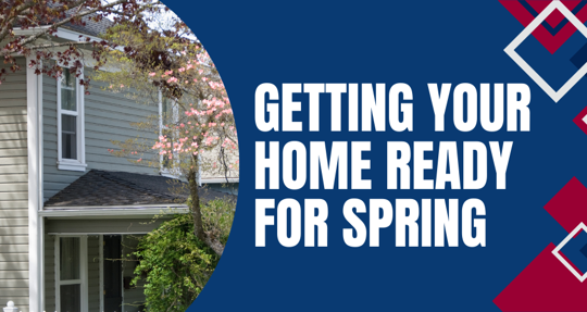 Getting Your Home Ready for Spring